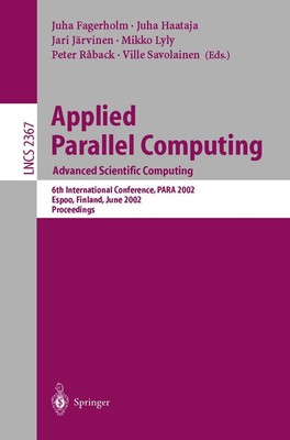 Applied Parallel Computing: Advanced Scientific Computing Juha Fagerholm