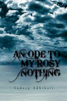 An Ode To My Rosy Nothing Sudeep Adhikari Taschenbuch Kartoniert / Broschiert