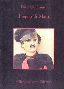 Il regno di Matto von Glauser, Friedrich | Buch | Zustand gut