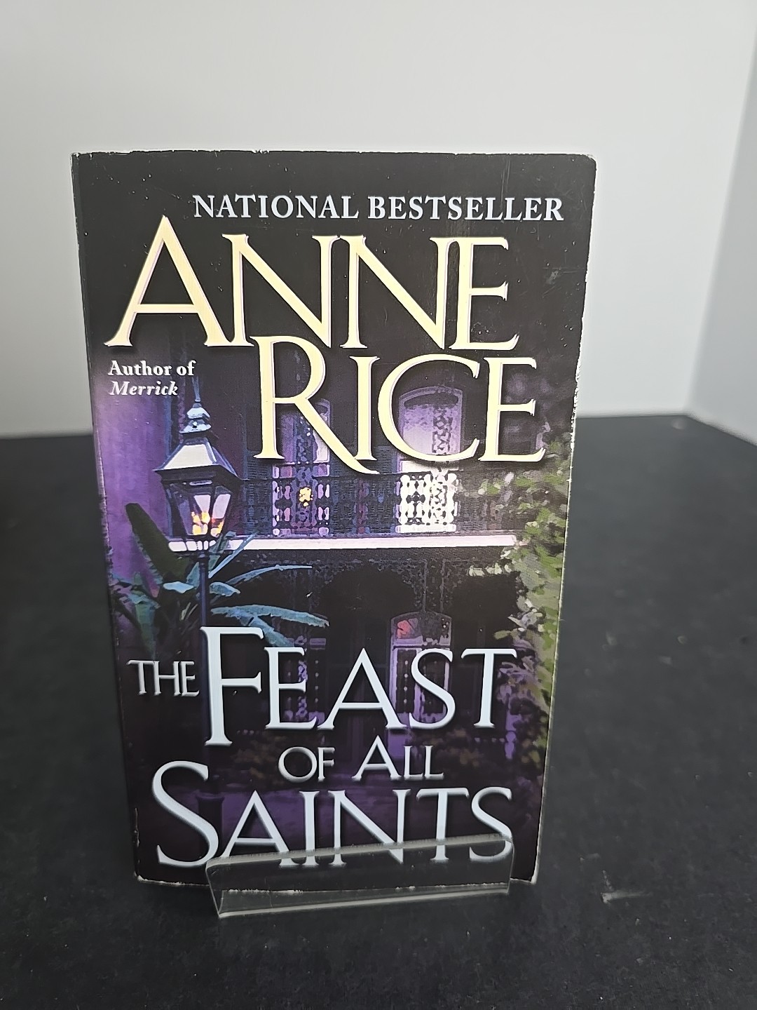 The Feast of All Saints by Anne Rice (1986, MMPB) Historical Fiction New Orleans