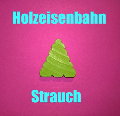 HOLZEISENBAHN Holz Strauch
