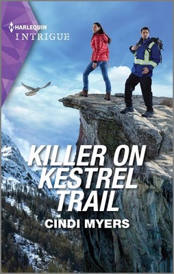 Killer on Kestrel Trail (Eagle Mountain: Critical Response, 3) - Myers, Cind...