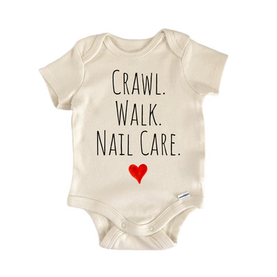 Crawl Walk Nail Care Newborn Baby Onesie  Bodysuit