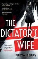 The Dictator's Wife | Freya Berry | Taschenbuch | 432 S. | Englisch | 2023