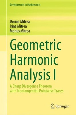 Geometric Harmonic Analysis I : A Sharp Divergence Theorem With Nontangential...