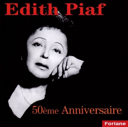 PIAF,EDITH Edith Piaf Zum 50.Todesja (CD)