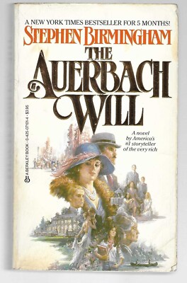 THE AUERBACH WILL by Stephen Birmingham 1984 Berkley Bks 1st Edn