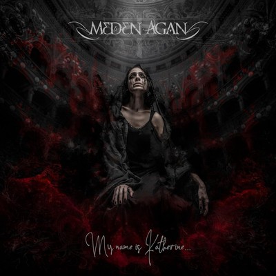 Meden Agan - Mein Name ist Katherine