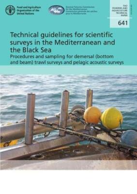 Technical guidelines for scientific surveys in the Mediterranean & Black Sea