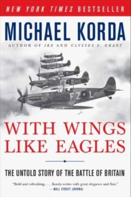 WITH WINGS LIKE EAGLES Michale Korda BRAND NEW BOOK Ebay Best Price!