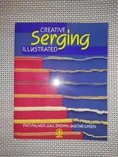 Creative Machine Arts New Creative Serging Illustrated 
