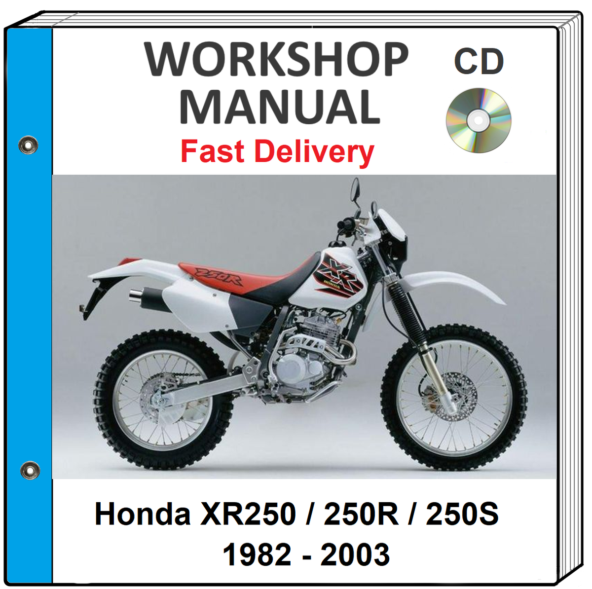 HONDA XR250 XR250R XR250S 1982 - 2003 SERVICE REPAIR SHOP MANUAL