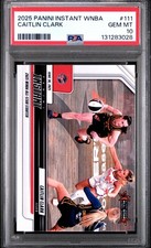2025 PANINI INSTANT WNBA #111 CAITLIN CLARK PSA 10