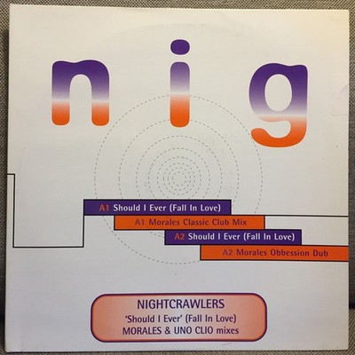 Nightcrawlers - Should I Ever Fall In Love - Used Vinyl Rec - Promo - E1177z
