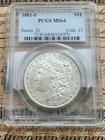 1881-S Morgan Silver Dollar Graded MS64 By PGCS ~ 508
