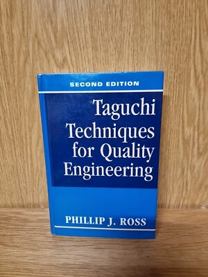 Taguchi Techniques for Quality Engineering, Ross, Phillip, (P6)