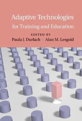 Adaptive Technologies for Training and Education Durlach Lesgold Paperback