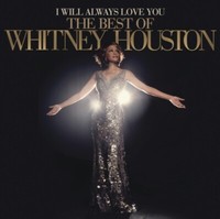 Houston,Whitney / I Will Always Love You: The Best Of Whitney Housto
