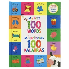 My First 100 Words - Mis Primeras 100 Palabras: Spanish/English First Wor - GOOD
