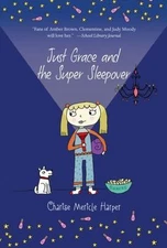 Just Grace and the Super Sleepover: A Funny Chapt- paperback, 0544456009, Harper