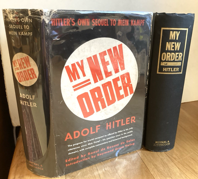 MY NEW ORDER-WWII-ADOLF HITLER's SPEECHES-RARE TRUE 1st Ed-1st Pr