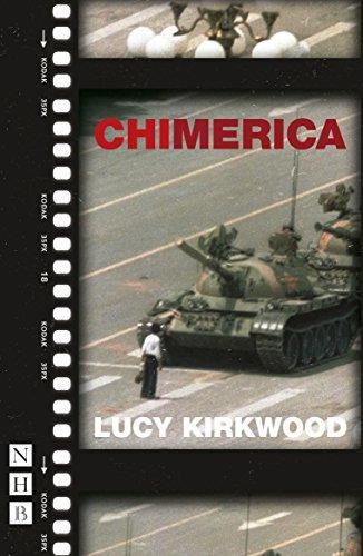 Chimerica: West End Edition (NHB Modern Plays) (Nick Hern Books) - Lucy Kirkwood