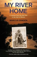 Marcus Eriksen | My River Home | Taschenbuch | Englisch (2008) | Beacon Press