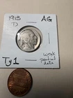1913-D Type 1 Buffalo Nickel Weak Date  AG Condition SKU#38026