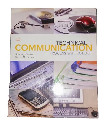 Technical Communication Process and Product 7th Edition.  2012.  Textbook
