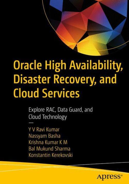 Thumbnail - Oracle High Availability, Disaster Recovery, And Cloud Services Kumar