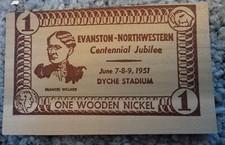 Evanston Illinois Northwestern University Centennial Wooden Nickel June 7-9,1951