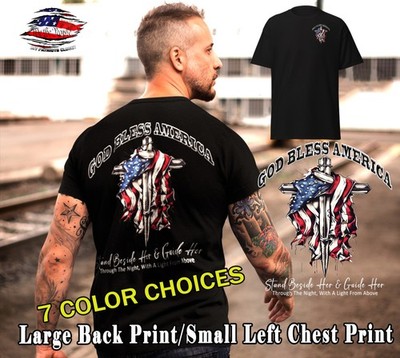 GOD BLESS AMERICA Shirt-Stand Beside Her & Guide Her! American Flag & Cross tee