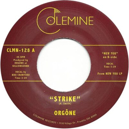 Orgone Strike/New You (Vinyl) 7