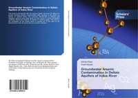 Adnan Khan (U. A.) | Groundwater Arsenic Contamination In Deltaic Aquifers Of...