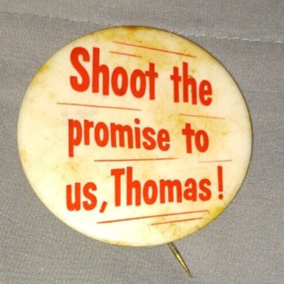 Vintage Shoot the promise to us, Thomas 2'' Button  Bavarian's Old Style Beer