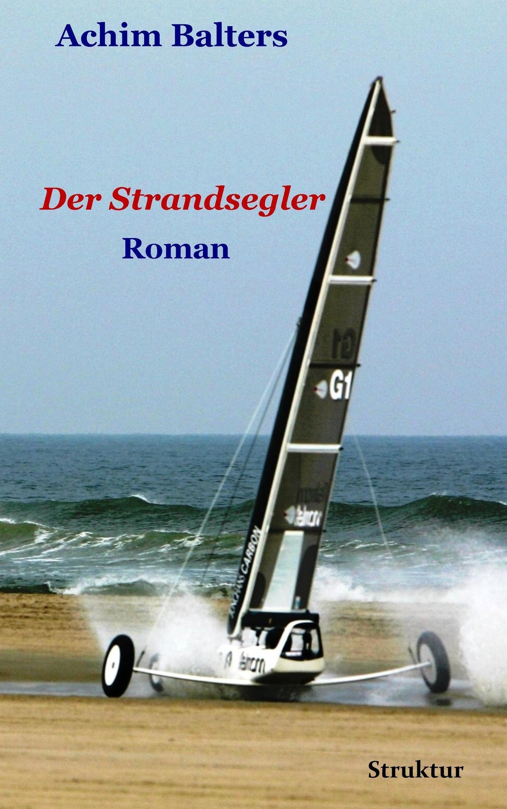 Thumbnail - Der Strandsegler Roman Achim Balters Taschenbuch Paperback 284 S.