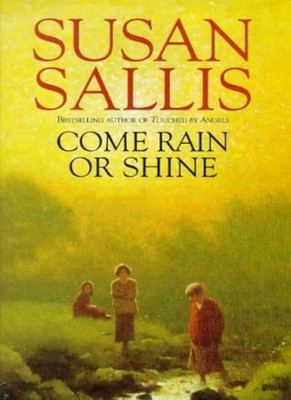 Come Rain or Shine