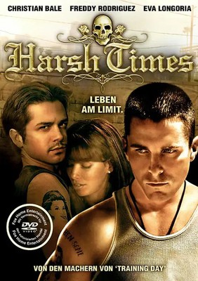 Harsh Times - Leben am Limit