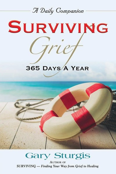 Gary Sturgis | Surviving Grief | Taschenbuch | Englisch (2022) | 365 Days A Year-image