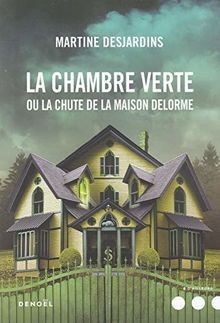 La Chambre verte ou La chute de la maison Delorme v... | Buch | Zustand sehr gut