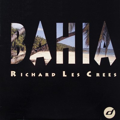 Les Crees, Richard - Bahia 2 X 12'' 12'' Maxi
