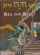 Jim Cutlass Nr. 5, 6  + 7 Hardcover Comic von Rossi / Giraud in Topzustand !!! 