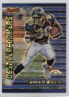 1999 Bowman's Best Performers Atomic Refractor 92/100 Terrell Davis #93 HOF 06pp