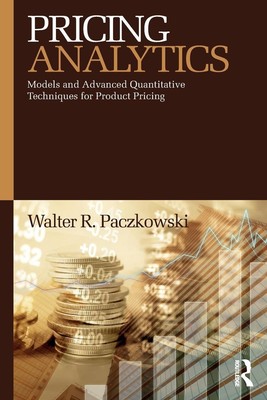 Pricing Analytics | Walter R. Paczkowski | Englisch | Taschenbuch | 2018