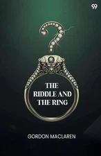 The Riddle And The RingOr, Won By Nerve (Edition1) by Gordon MacLaren Paperback 