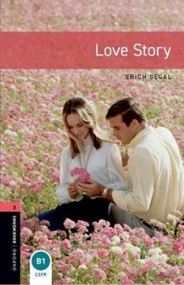 Erich Segal Rosemary Bor Oxford Bookworms Library: Level 3: Love St (Paperback)