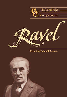 The Cambridge Companion to Ravel Mawer Paperback Cambridge University Press