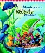 Abenteuer Fridolin Frosch  von Cuno, Sabine | Buch | Zustand akzeptabel