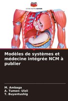 M. Ambaga (U. A.) | ModèLes De SystèMes Et MéDecine IntéGréE NCM à Publier