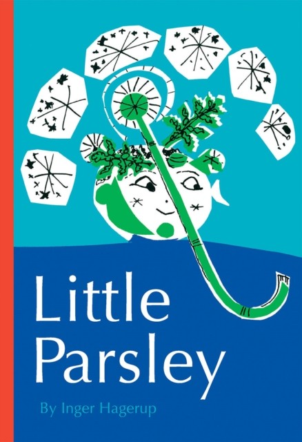 Little Parsley by Inger Hagerup HARDBACK 9781592702862